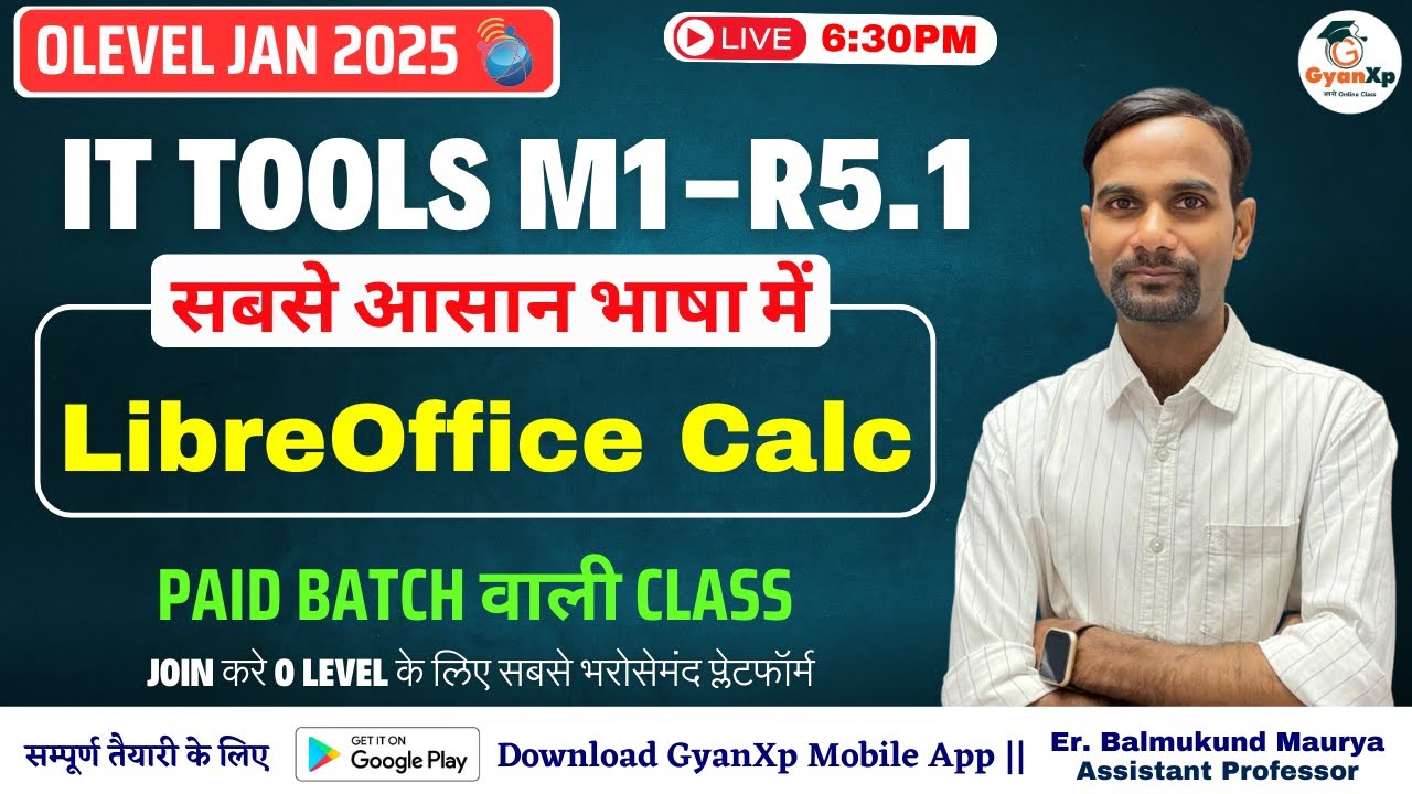LibreOffice Calc || सिर्फ एक क्लास में कंप्लीट जानकारी || IT Tools M1-R5.1 || GyanXp