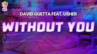 David Guetta feat. Usher - Without You // Lyrics | BEST Y2K HITS