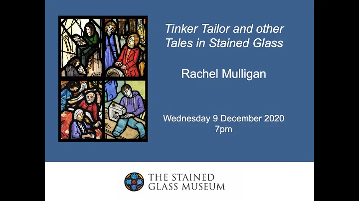'Tinker Tailor and Other Tales in Stained Glass' -...