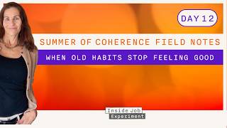 The Coherence Feedback Loop | When Old Habits Stop Feeling Good