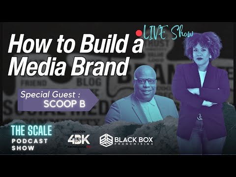 How To Build a Brand with Scoop B