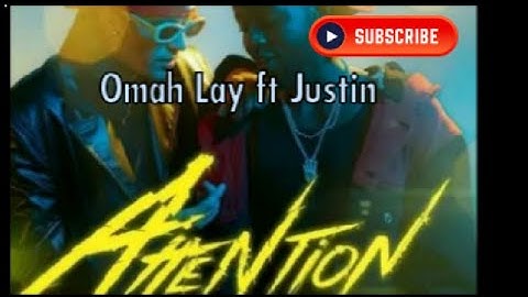 Omah Lay ft Justin Bieber -Attention (Official Lyrics video)