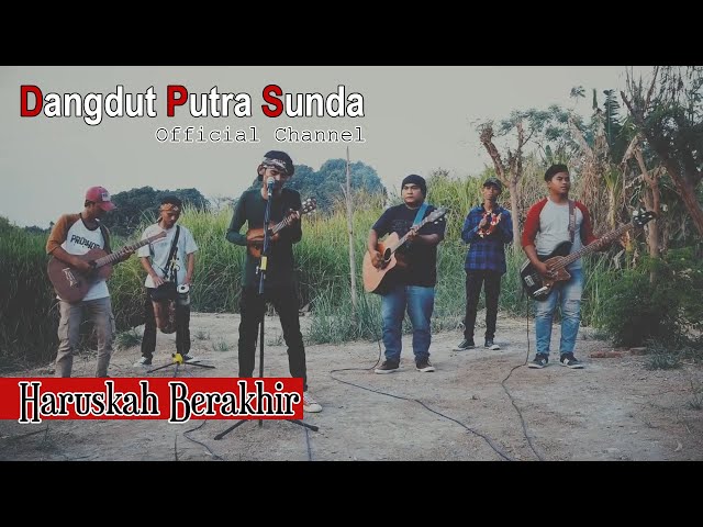 Haruskah Berakhir (Ridho Rhoma) - Dangdut Putra Sunda Official Channel class=