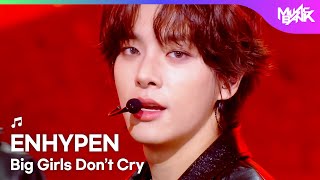 ENHYPEN エンハイプン 엔하이픈 - Big Girls Don't Cry [Music Bank] | KBS WORLD TV 260123