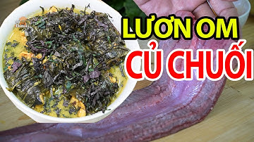 Kỳ Nghỉ Lễ Đãi Cả Nhà Món Lươn Om Củ Chuối Cổ Truyền Của Người Hà Nội #hnp