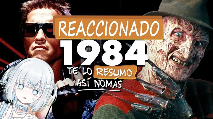 Reaccionado 1984, El Mejor Año De La Historia Del Cine De @Teloresumoasinomas
