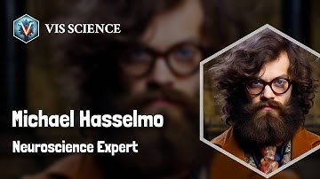 Michael Hasselmo: Decoding the Brain | Scientist Biography