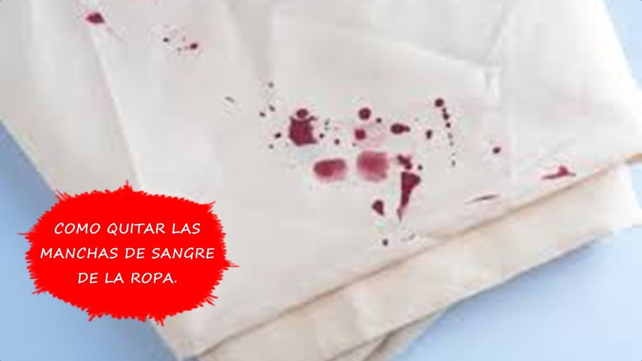 Manchas de sangre en la ropa