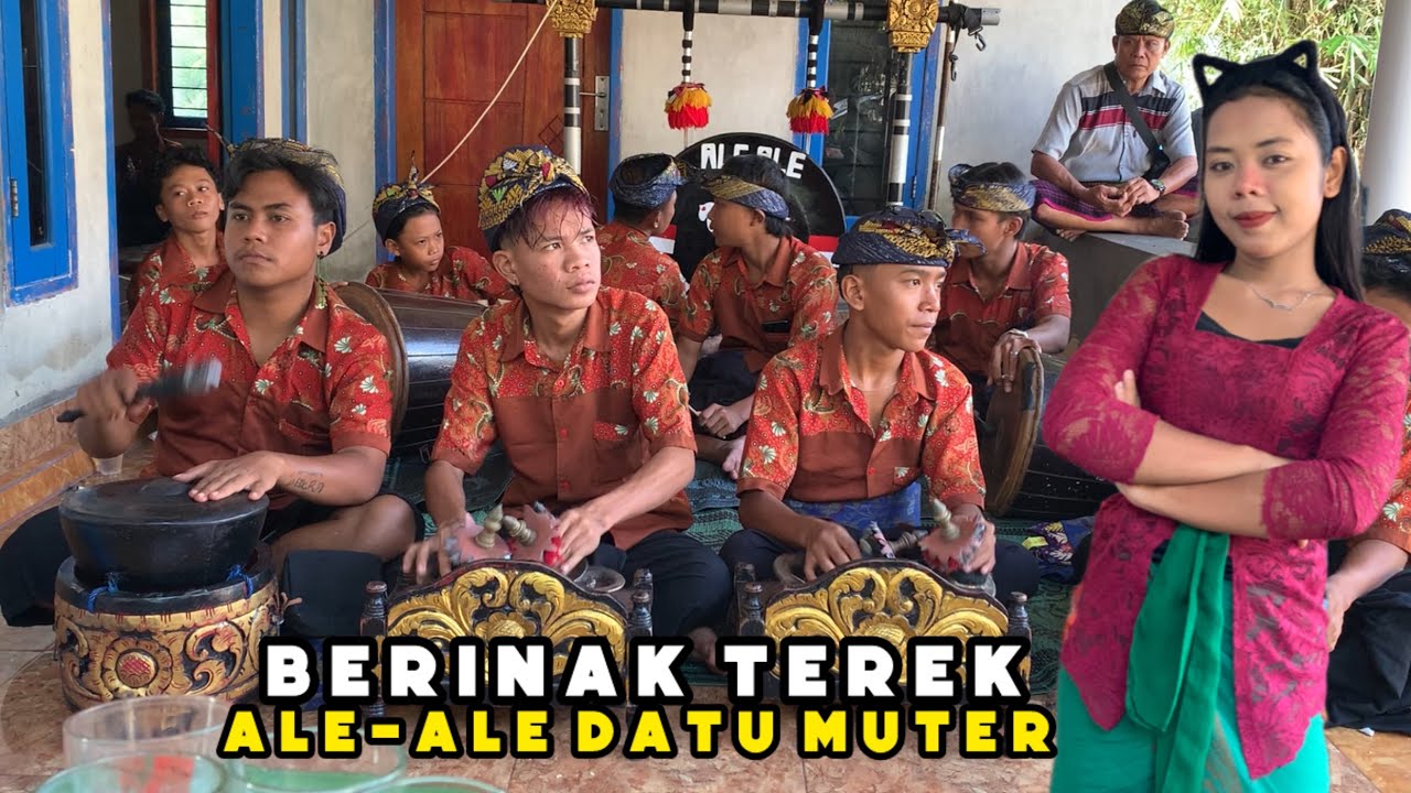 LAGU SASAK BERINAK TEREK ALE-ALE DATU MUTER SEJAGAT MONTONG BUNE LIVE RARANG