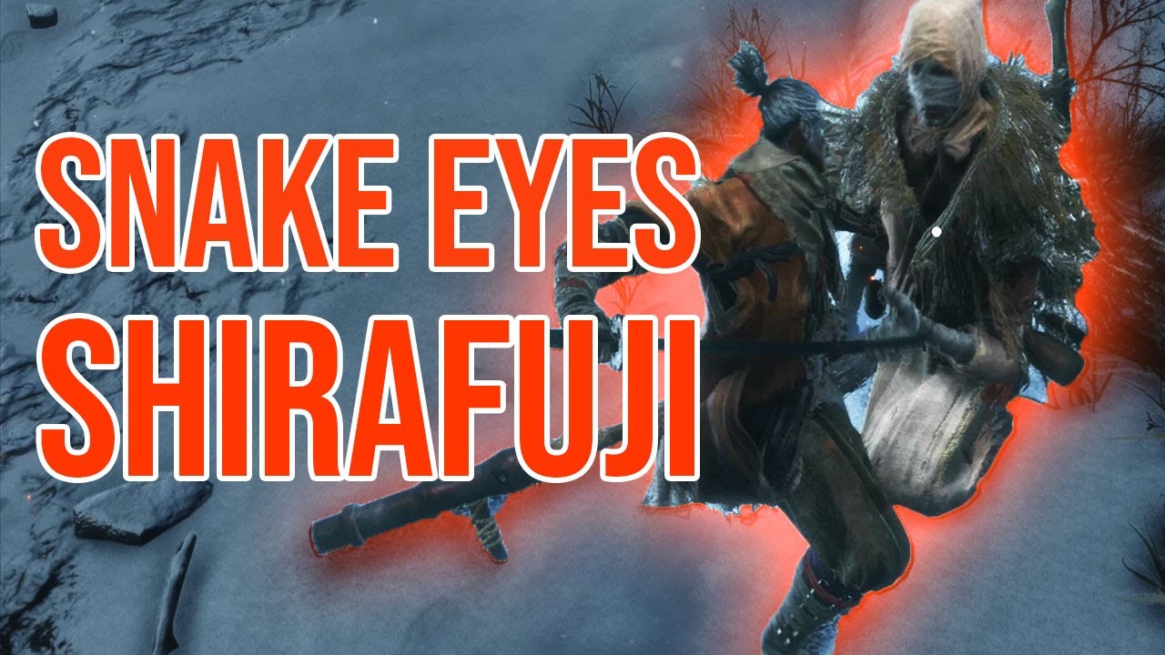 Sekiro Snake Eyes Shirafuji only ninjato Sunken Valley YouTube