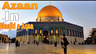 Azaan In Masjid e Aqsa | Most Beautiful Voic