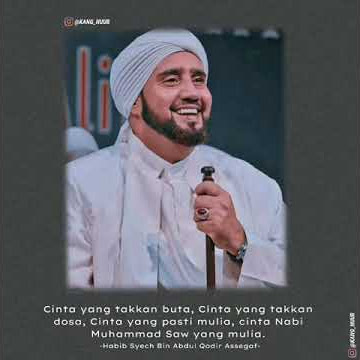 35 detik story wa alfa shollallah || habib syech bin abdul qadir assegaf