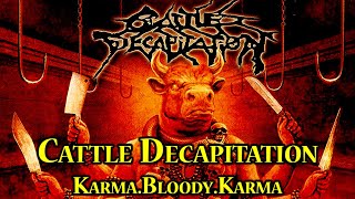 Cattle Decapitation - Suspended In Coprolite