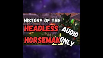 The Dark History Behind the Headless Horseman | WoW Lore
