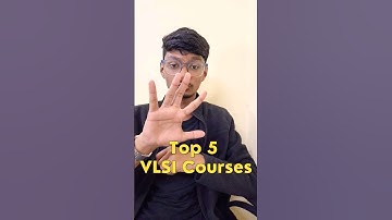 Top 5 VLSI Courses #top5 #vlsi #ti #intel #nvidia #course #analog #digital #subject #study