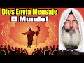 Javier Palacios Celorio 2023 🔯 Dios Envía Mensaje El Mundo! ❗ Shalom132