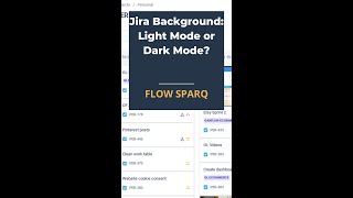 Jira background color: Light Mode vs. Dark Mode?