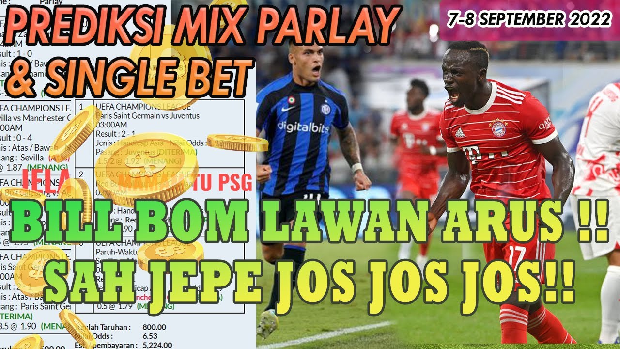 PREDIKSI PARLAY HARI INI PREDIKSI BOLA AKURAT 7 8 SEPTEMBER 2022 