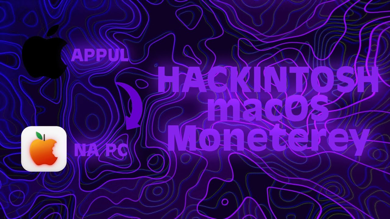 Hackintosh macOS Monterey - Poradnik - YouTube