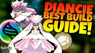 This Pokémon RULES Pokémon GO!! DIANCIE BEST BUILD GUIDE!