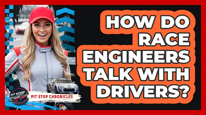 How Do Race Engineers Talk With Drivers?