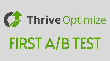 Thrive Optimize Tutorial: Setting Up Your First AB Test in WordPress