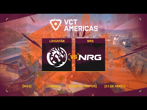 NRG x Leviatán Esports (Mapa 1: Sunset) | VCT Americas