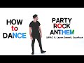 Lmfao  party rock anthem dance