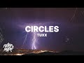 Tuxx - Circles (Lyrics)