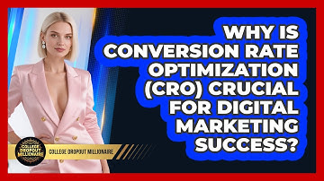 Why Is Conversion Rate Optimization (CRO) Crucial For Digital Marketing Success?
