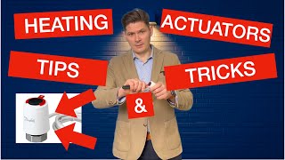 Underfloor heating actuators. Avoid mistakes. Tips and tricks!
