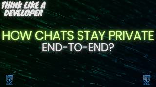 How WhatsApp Encrypts Your Messages | Build Encryption and Decryption Program