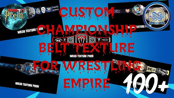 WWE CUSTOM CHAMPIONSHIP BELT TEXTURE FOR WRESTLING EMPIRE MOD||BY WR3D TEXTURE PREM