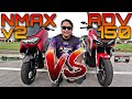 NMAX Version 2 vs ADV 150