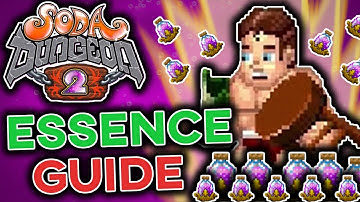ESSENCE FARMING GUIDE. How to farm Essence in early game and in WD Tips [SODA DUNGEON 2]