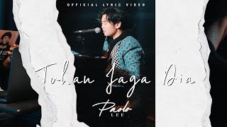 Paolo Lee - Tuhan Jaga Dia (Official Lyric Video) | Soundtrack Sinetron Cinta Setelah Cinta