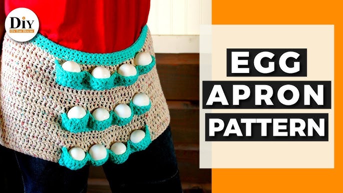 How to Crochet the Egg-Cellent Egg Apron - YouTube how-to-crochet-the-egg-cellent-egg-apron-youtube