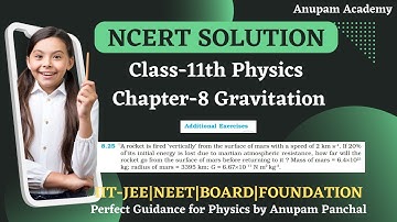 EXERSICE 8.25 || CHAPTER-8 GRAVITATION || CBSE CLASS 11 PHYSICS || NCERT SOLUTION || BOOSTER DOSE