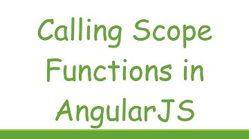 Calling Scope Functions in AngularJS