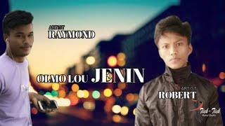 Video-Miniaturansicht von „OLMO LOU JENIN LYRICS-ROBERT FT.RAYMOND(R2)“