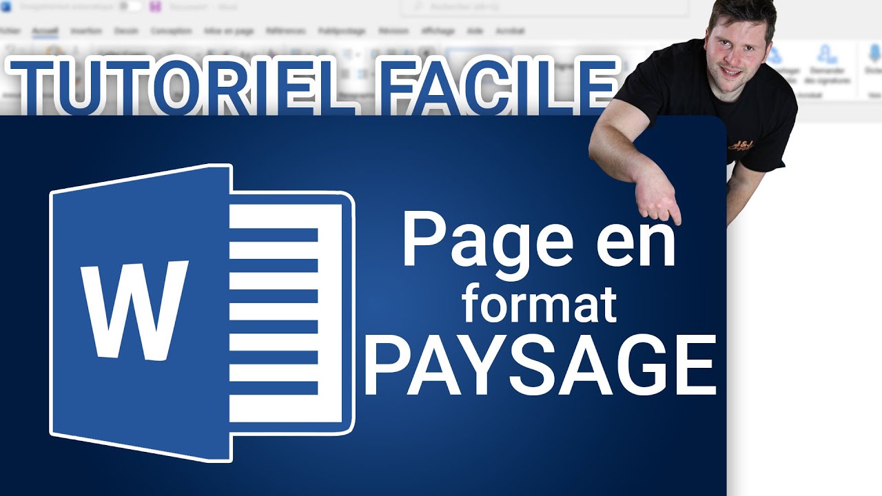 Comment Mettre Une Seule Page En Paysage Word 2016