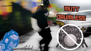Mutt - Leon Thomas Drumless