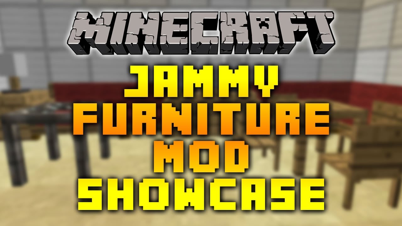 Jammy Furniture Mod For Minecraft 1 7 4 1 6 4 1 6 2 1 5 2