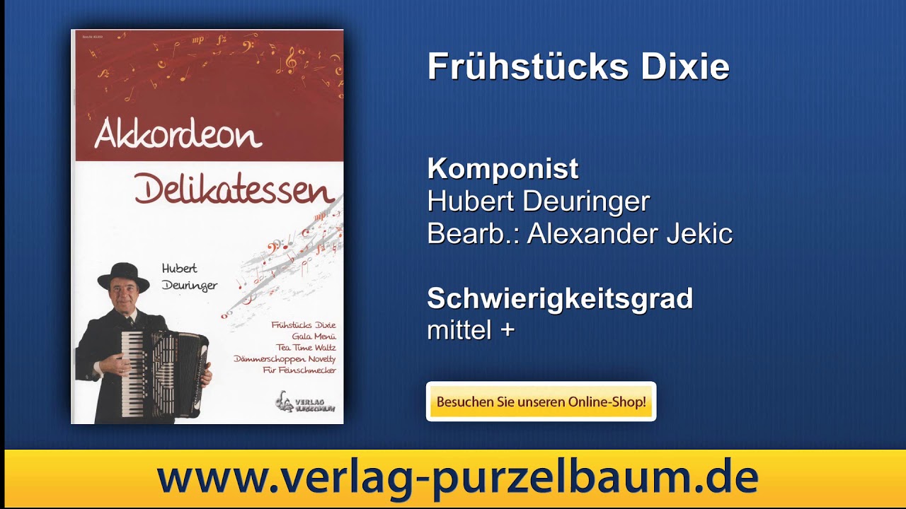 Watch Frühstücks Dixie, von Hubert Deuringer on YouTube Watch Frühstücks Dixie, von Hubert Deuringer on YouTube