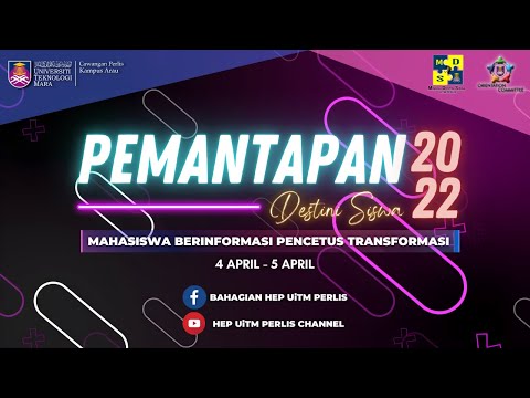 Pemantapan Destini Siswa Sesi Mac-Ogos 2022 | UiTM Perlis