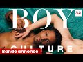 Boy culture  bande annonce  queerscreen  derek magyar darryl stephens jonathon trent