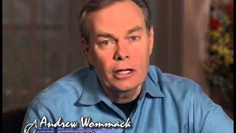 Andrew Wommack: Fear Of The Lord - Week 3 - Session 1