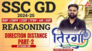 SSC GD 2024-25 | Reasoning Direction & Distance For SSC GD | Part 2| Reasoning by Sahil Tiwari Sir