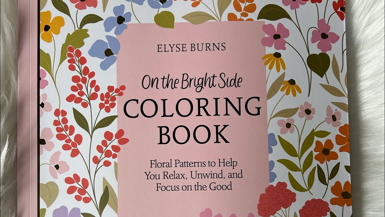 On The Bright Side Coloring Book by Elyse Burns Flip