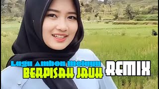 Download lagu Ambon Melayu Berpisah Jauh ✨ Remix ✨ Slow 🐢 Adam Flow. J.M.S.02 🔰